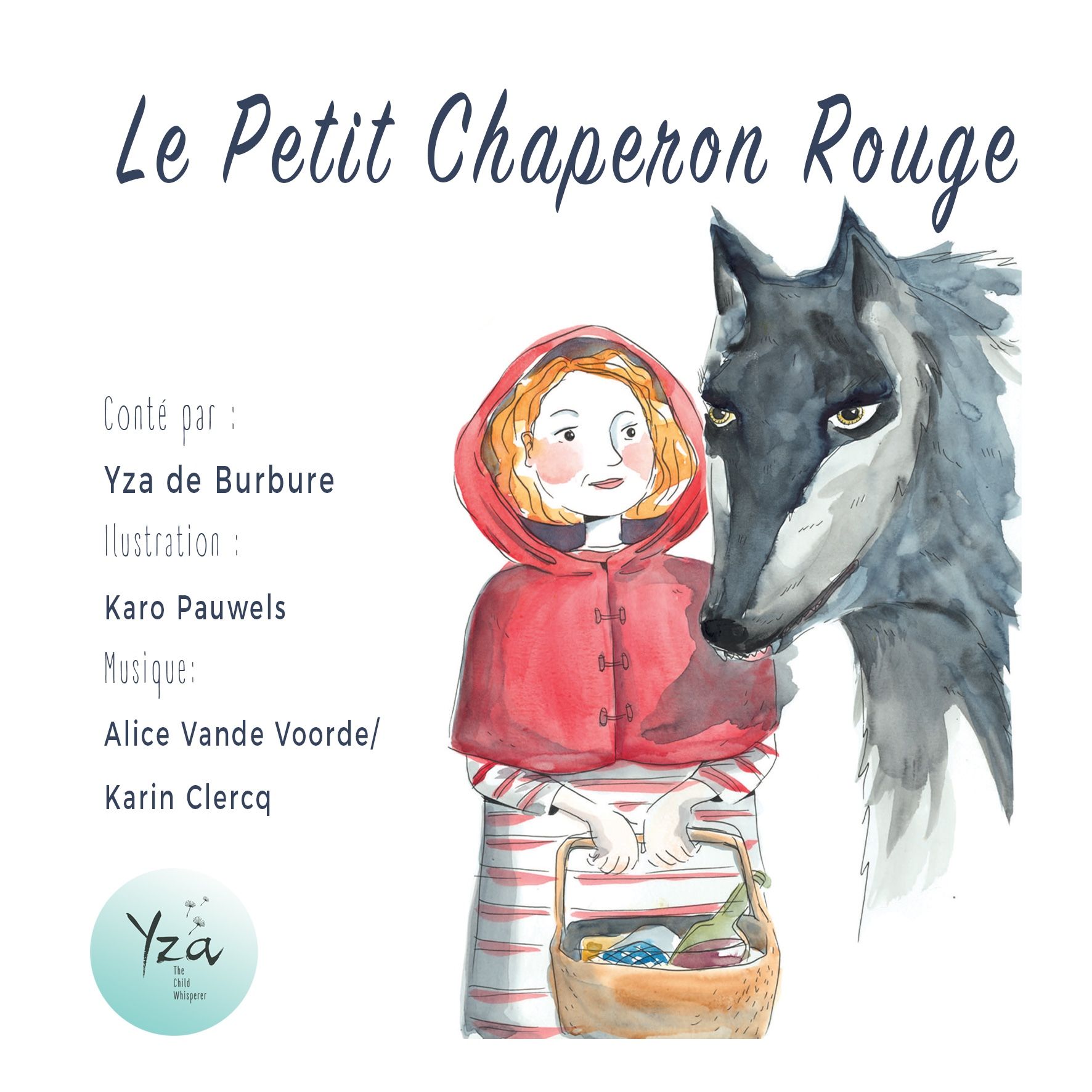 Le petit chaperon rouge