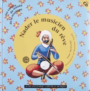 nader le musicien du rêve