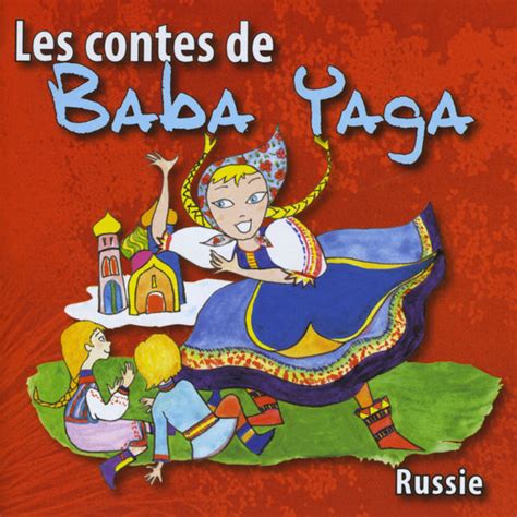 Les contes de Baba Yaga